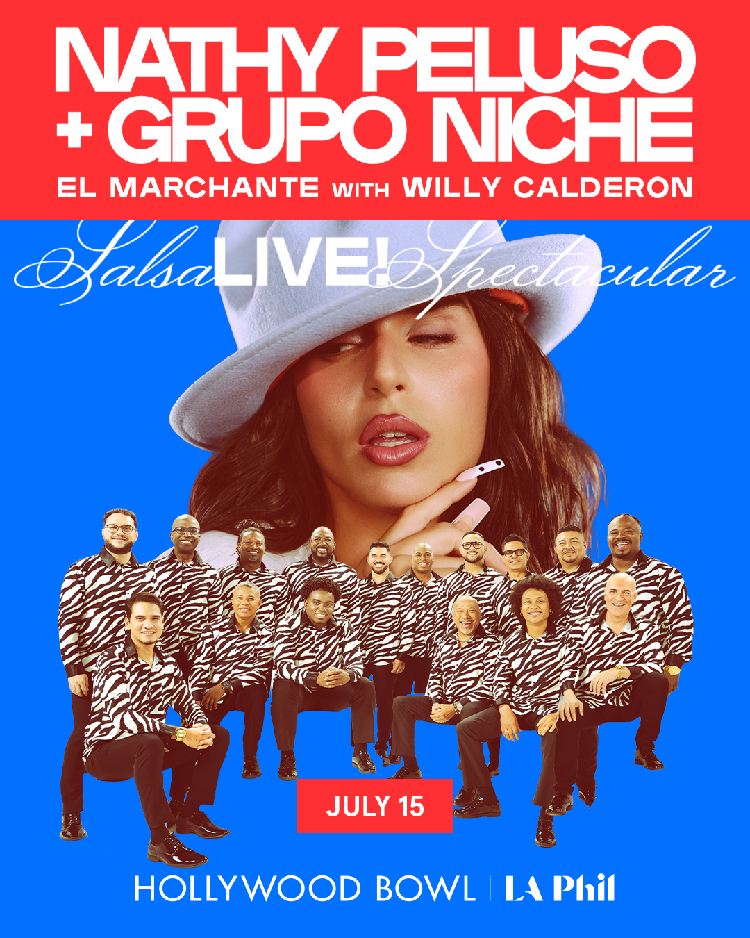 Salsa Spectacular with Nathy Peluso and Grupo Niche at the Hollywood Bowl on Wednesday, July 15